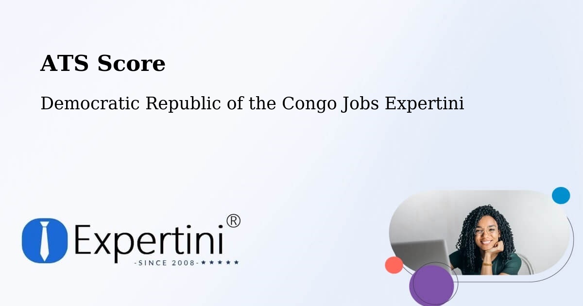 Resume ATS Score & Job Description Match Tool – Ilebo - Democratic Republic of the Congo Jobs Expertini