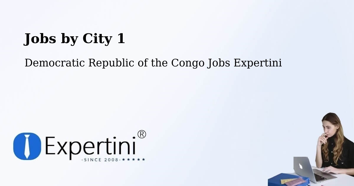 City Jobs in Democratic Republic of the Congo - Expertini