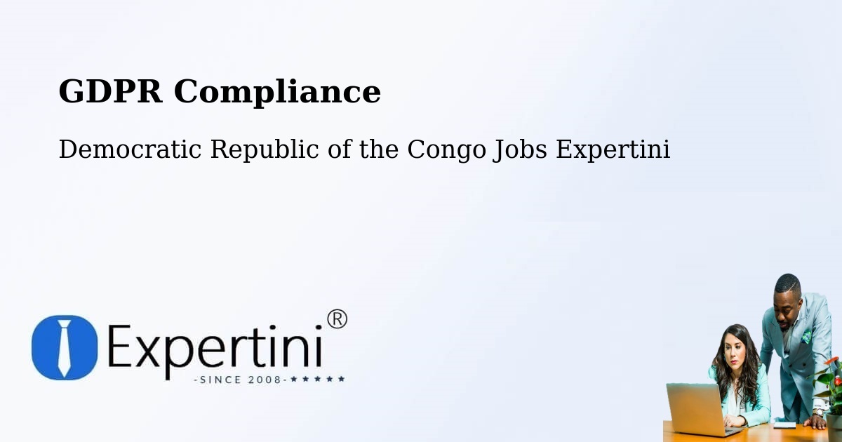 EU GDPR Compliance Statement – Ilebo - Democratic Republic of the Congo Jobs Expertini