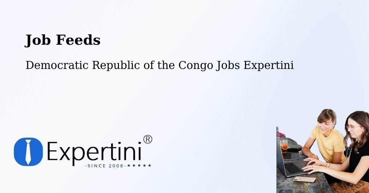 Job Listings Feed – Ilebo - Democratic Republic of the Congo Jobs Expertini